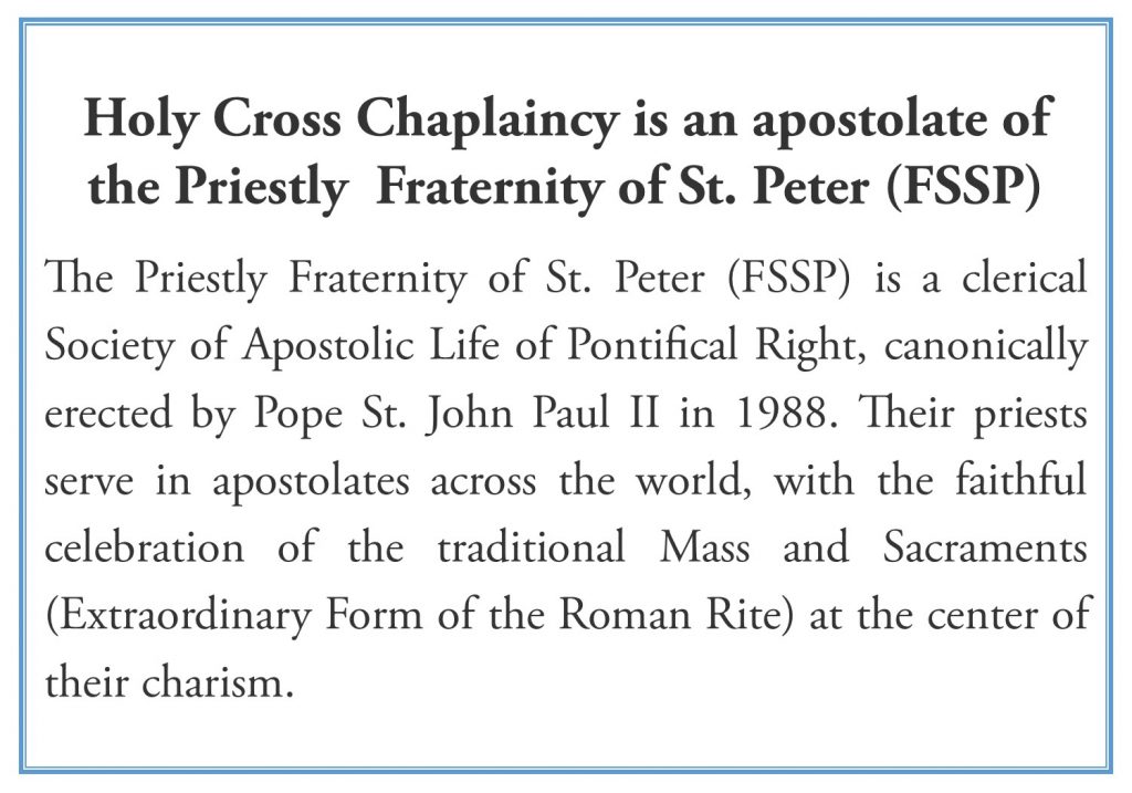 Holy Cross Chaplaincy – An FSSP Apostolate